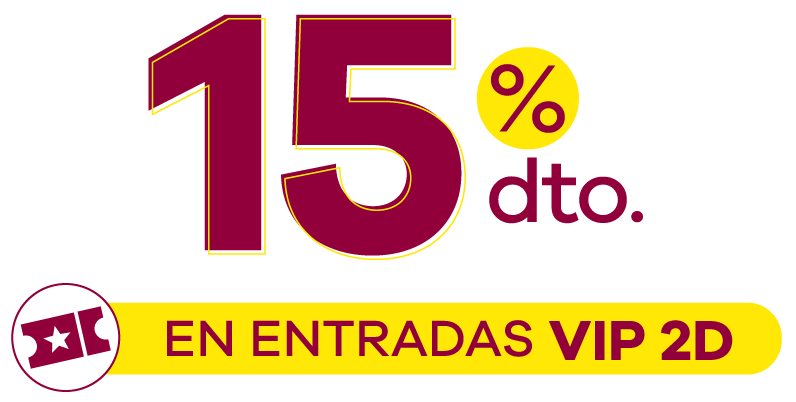 15% dto. en entradas VIP 2D
